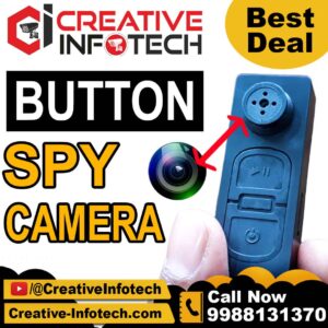 BUTTON SPY CAMERA – CREATIVE INFOTECH