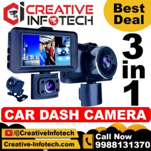 3 In One Car Dash Camera – Creative Infotech Ludhiana
